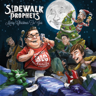 the album cover for Sidewalk Prophets - Merry Christmas To You (Great Big Family Edition)