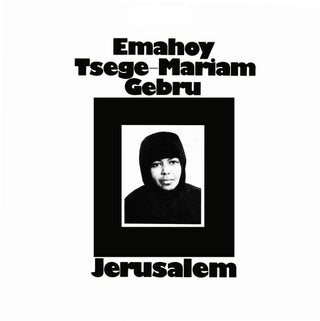 Emahoy Tsege Mariam Gebru- Jerusalem