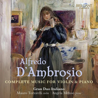 the album cover for D'ambrosio / Gran Duo Italiano - Complete Music For Violin & Piano