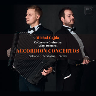 the album cover for Galliano / Olczak / Przybylski - Accordion Concertos