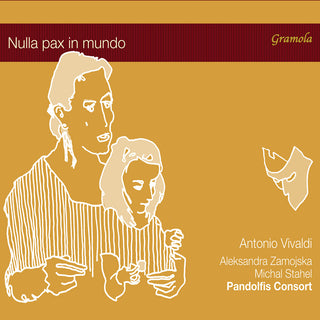 the album cover for Vivaldi / Zamojska / Stahel / Pandolfis Consort - Nulla Pax In Mundo