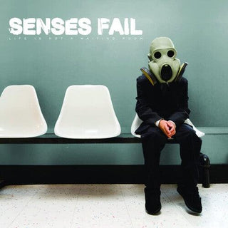 Senses Fail- Life Is Not A Waiting Room