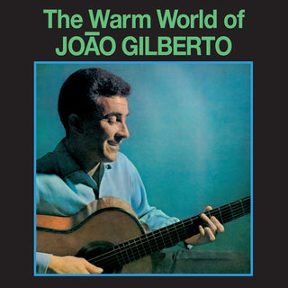 the album cover for BRAZILIAN LOVE AFFAIR - Warm World Of Joao Gilberto - Limited 180-Gram Green Colored Vinyl with Bonus Tracks