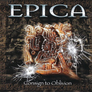 Epica- Consign to Oblivion
