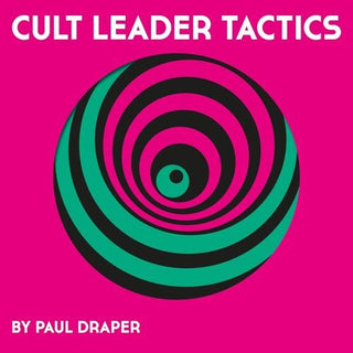 Paul Draper- Cult Leader Tactics - Picture Disc