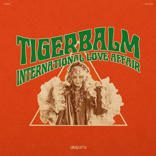 Tigerbalm- International Love Affair