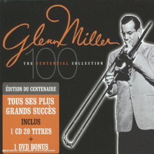 Glenn Miller- The Centennial Collection (CD/DVD)