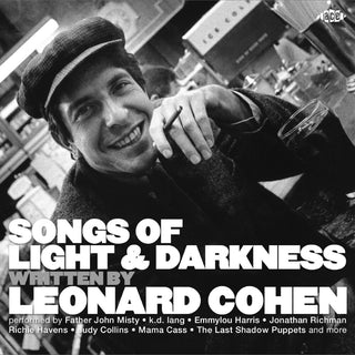 the album cover for Songs Of Light & Darkness: Leonard Cohen / Various - Songs Of Light & Darkness: Leonard Cohen / Various