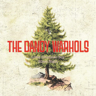 The Dandy Warhols- Little Drummer Boy / Silent Night