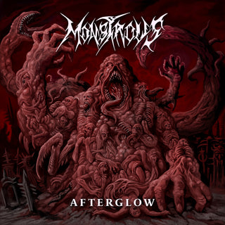 the album cover for Monstrous - Afterglow