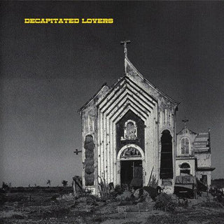 Decapitated Lovers- 3 Song 12" Ep