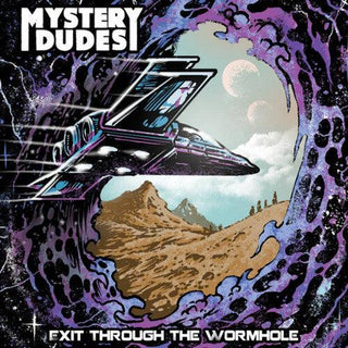 Mystery Dudes- Exit Through The Wormhole