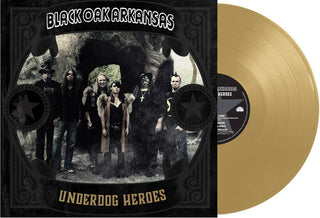 Black Oak Arkansas- Underdog Heroes - Gold