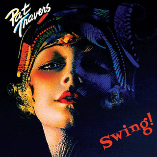 Pat Travers- Swing!