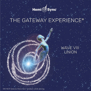 the album cover for HEMI-SYNC - Gateway Experience Wave 8: Union