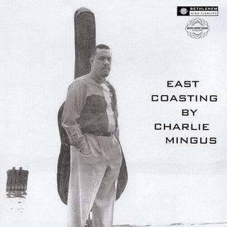 Charles Mingus- East Coasting (2014 - Remaster)