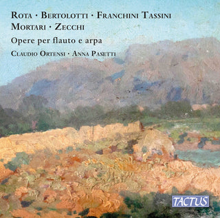 the album cover for Bertolotti / Ortensi / Pasetti - Works For Flute & Harp