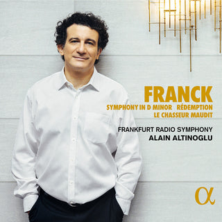 the album cover for Franck / Altinoglu / Frankfurt Radio Symphony - Symphony In D Minor