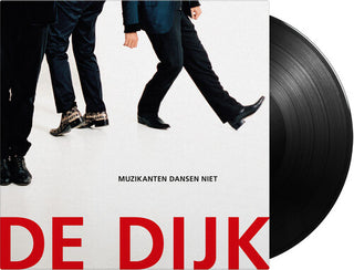 De Dijk- Muzikanten Dansen Niet