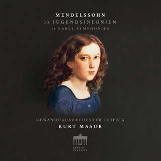 the album cover for Mendelssohn / Leipzig - 12 Early Symphonies