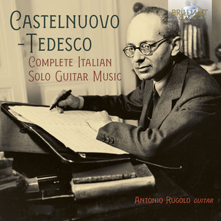 the album cover for Tedesco / Rugolo - Complete Italian Solo Guitar