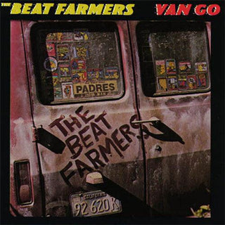 Beat Farmers- Van Go