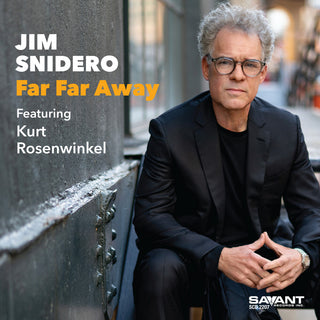 the album cover for Jim Snidero - Far Far Away