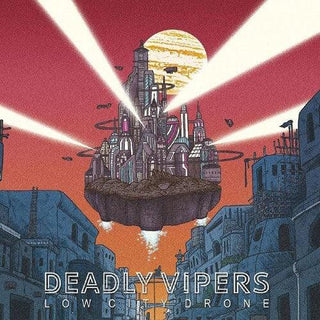 Deadly Vipers- Low City Drone