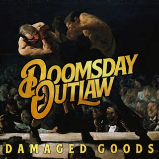 the album cover for Doomsday Outlaw - Damaged Goods (Uk)