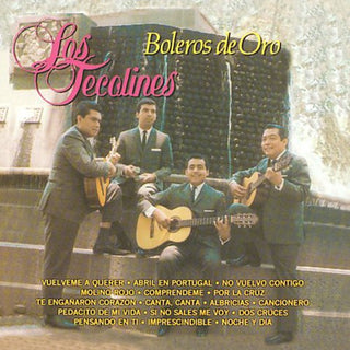 the album cover for Los Tecolines - Boleros de Oro