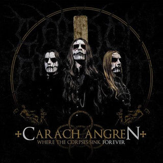 Carach Angren- WHERE THE CORPSES SINK FOREVER