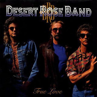 Desert Rose Band- True Love