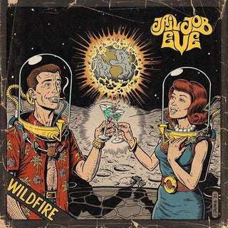 Jail Job Eve- Wildfire