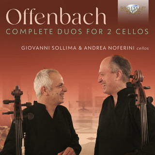 the album cover for Offenbach / Sollima / Noferini - Complete Duos For 2 Cellos