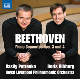 the album cover for Beethoven / Giltburg / Petrenko - Piano Concertos Nos. 3 & 4