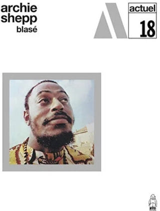 Archie Shepp- BLASE