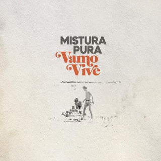Mistura Pura- Amo Vive B/w Ed E...