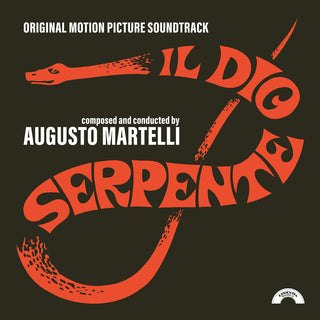 the album cover for Augusto Martelli  (Colv) (Ltd) (Red) - Il Dio Serpente - O.S.T. [Colored Vinyl] [Limited Edition] (Red)