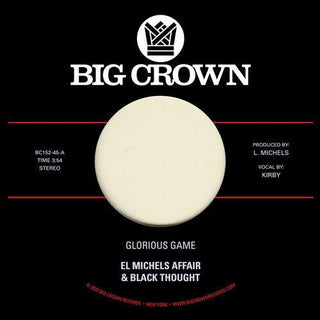 El Michels Affair & Black Thought- Glorious Game B/w Grateful