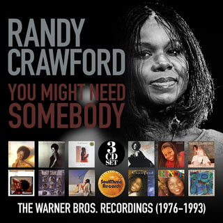 the album cover for Randy Crawford - You Might Need Somebody: Warner Bros Recordings