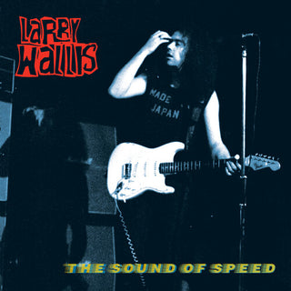 Larry Wallis- Sound Of Speed