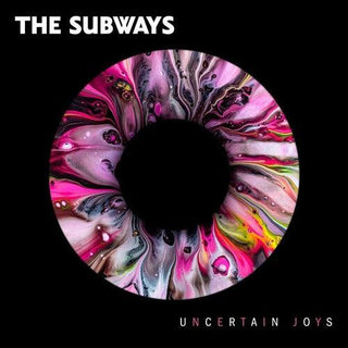 The Subways- Uncertain Joys