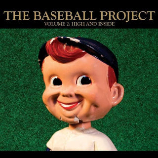 the album cover for The Baseball Project - Volume 2: High And Inside