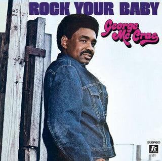 George McCrae- Rock Your Baby