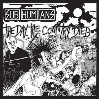 The Subhumans- The Day The Country Died