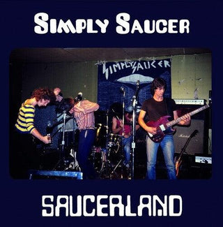 Simply Saucer- Saucerland (Vinyl)