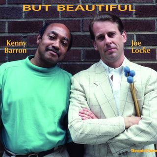 the album cover for Joe Locke  / Baron,Kenny - But Beautiful [180 Gram]