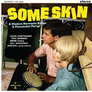 Various Artists- Some Skin: A Modern Harmonic Bongo & Percussion Party (Various Artists) (Vinyl)