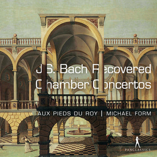 the album cover for J Bach .S. / Borner / Form - Recovered Chamber Concertos