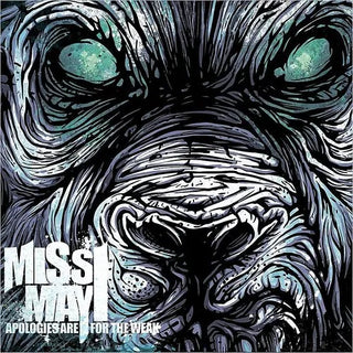 Miss May I- Apologies Are For The Weak (Re-recorded 15th Anniversary Edition)